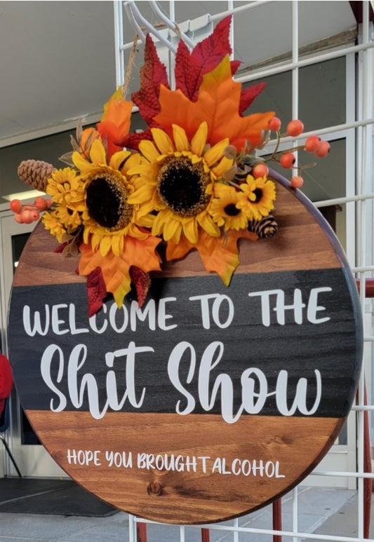 $hit Show Door Hanger